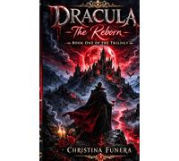 Dracula: The Reborn (The Dracula Legacy)