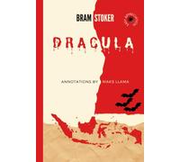 Dracula - Unabridged and Annotated: Easy Appreciation Edition