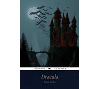 Dracula: Unabridged and Fully Illustrated