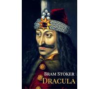 Dracula: Unabridged Edition