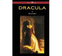 DRACULA (Wisehouse Classics - The Original 1897 Edition)