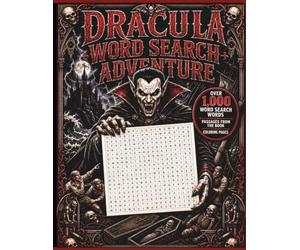Dracula Word Search Adventure: 54 Word Search Puzzles with Story Passages, Over 1,000 Search Words & Bold and Easy Gothic Coloring Pages for Teens and Adults