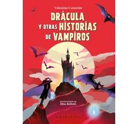 Drácula Y Otras Historias de Vampiros (Clásicos)