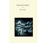 Dracula's Guest (Classic Books)