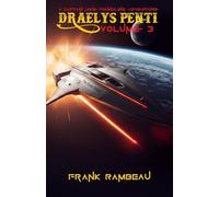 Draelys Penti Volume 3: A Captain Jake Foundling Adventure