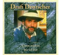 Drafi Deutscher - Nimm Mich So, Wie Ich Bin