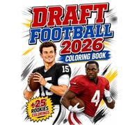 Draft football 2026 coloring book: Color +25 drafted rookies in their new teams