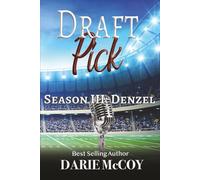 Draft Pick Season III: Denzel: Special Edition