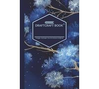 Draftcraft Book: Blue Tit & Cherry Blossom Notebook: Elegant Blue Tit on Cherry Tree Cover, Dot Grid Journal for Writing, Planning, and Creative Notes