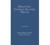 Drafting Cayman Islands Trusts