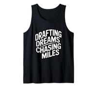 Drafting Dreams Chasing Miles - Road Bike Racer Tank Top