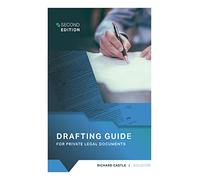 Drafting Guide for Private Legal Documents: 1
