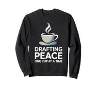 Drafting Peace One Cup At A Time Writing Writer Sweatshirt