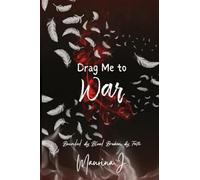 Drag Me to War