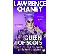 (Drag) Queen of Scots: The hilarious and heartwarming memoir from the UK's favourite drag queen