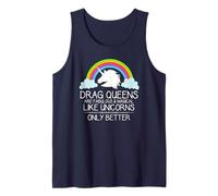 Drag Queens Are Fabulous and Magical Like Unicorns - Queen Tank Top