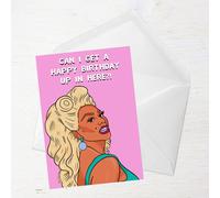 Drag Race Can I Get A Happy Birthday Up In Here Greetings Card - Standard Card