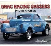 Drag Racing Gassers: Photo Archive