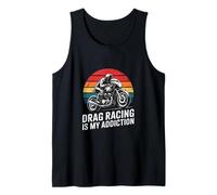 Drag Racing is My Addiction Motorcycle Rider Tank Top