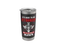 Drag Racing It's Nice to Be Stroked But I'd Rather Be Blown Stainless Steel Insulated Tumbler