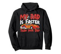 Drag Racing Race Car Dad Son Daughter My Dad Is Faster Than Pullover Hoodie