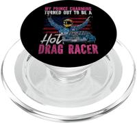 Drag Racing Race Car Girlfriend Boyfriend My Prince Charming PopSockets PopGrip for MagSafe