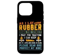 Drag Racing Race Car Prayer Retro Vintage As I Lay Rubber Case for iPhone 16 Pro