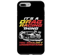 Drag Racing Race Car Retro Vintage It's A Drag Racing Thing Case for iPhone 7 Plus/8 Plus