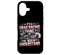Drag Racing Race Car Vintage It's A Drag Racing Thing You Case for iPhone 17