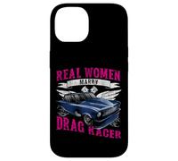 Drag Racing Race Car Wife Marriage Wedding Real Women Marry Case for iPhone 14