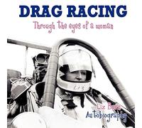 Drag Racing: Through the Eyes of a Woman