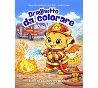 Draghetto da Colorare - Libro da Colorare per Bambini 5-9 Anni (Vol. 1): 20 illustrazioni carine di baby draghi, una per pagina con retro bianco, formato 21,59x27,94 cm