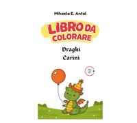 Draghi Carini Libro da Colorare