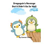Dragoguin's Revenge But It Didn't Go So Well