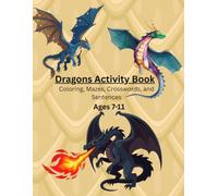 Dragon Activity Book for Kids Ages 7-11: Coloring Pages, Mazes, Word Searches, Sentence Puzzles & Fun Dragon Adventures (McFamily Vibes Activity Books: Ages 7-11)