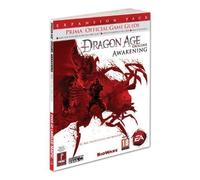 Dragon Age Origins: Awakening Official Game Guide (Prima Official Game Guides) by Prima Games ( 2010 )