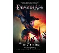 Dragon Age - the Calling