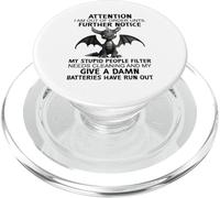 Dragon Attention I Am Out Of Order Until Further Notice PopSockets PopGrip for MagSafe