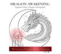 DRAGON AWAKENING: A Japanese Ukiyo-e Dragon Coloring Book