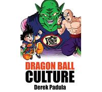 Dragon Ball Culture Volume 5: Demons