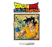 Dragon Ball: That Time I Got Reincarnated as Yamcha!: (Dragon Ball: That Time I Got Reincarnated as Yamcha!)