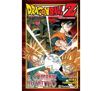 Dragon Ball Z, El combate definitivo - Spanish Language Paperback NEW Toriyama,