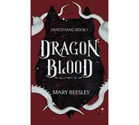 Dragon Blood (Draco Sang Trilogy)