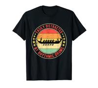 Dragon Boat Racing Easily Distracted By Rhythmic Drums T-Shirt