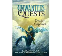 Dragon Captives: 1 (Unwanteds Quests)