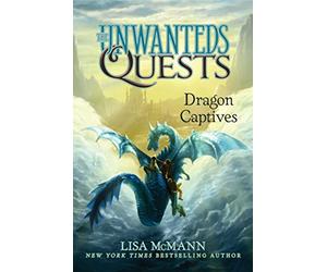 Dragon Captives: 1 (Unwanteds Quests)