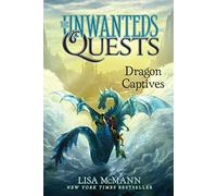 Dragon Captives (Volume 1) (The Unwanteds Quests)