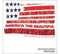 Dragon, Carmen - America the Beautiful