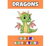 Dragon Coloring Affirmation