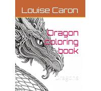 Dragon coloring book: Dragons